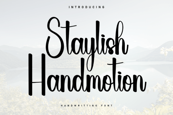 Staylish Handmotion: A Font That Feels Like Your Business's Signature