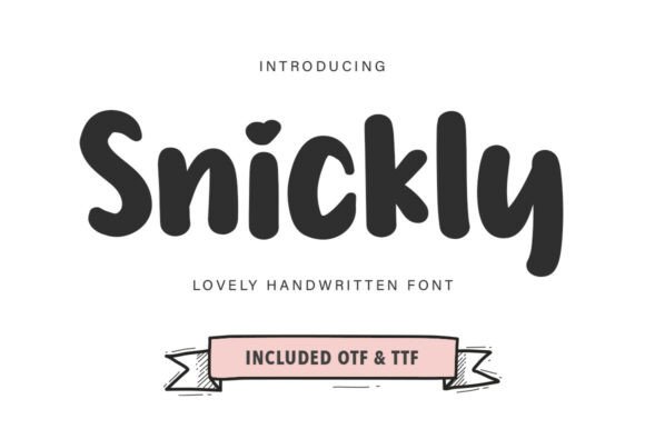 Why I Chose Snickly Font for My Small Business Branding